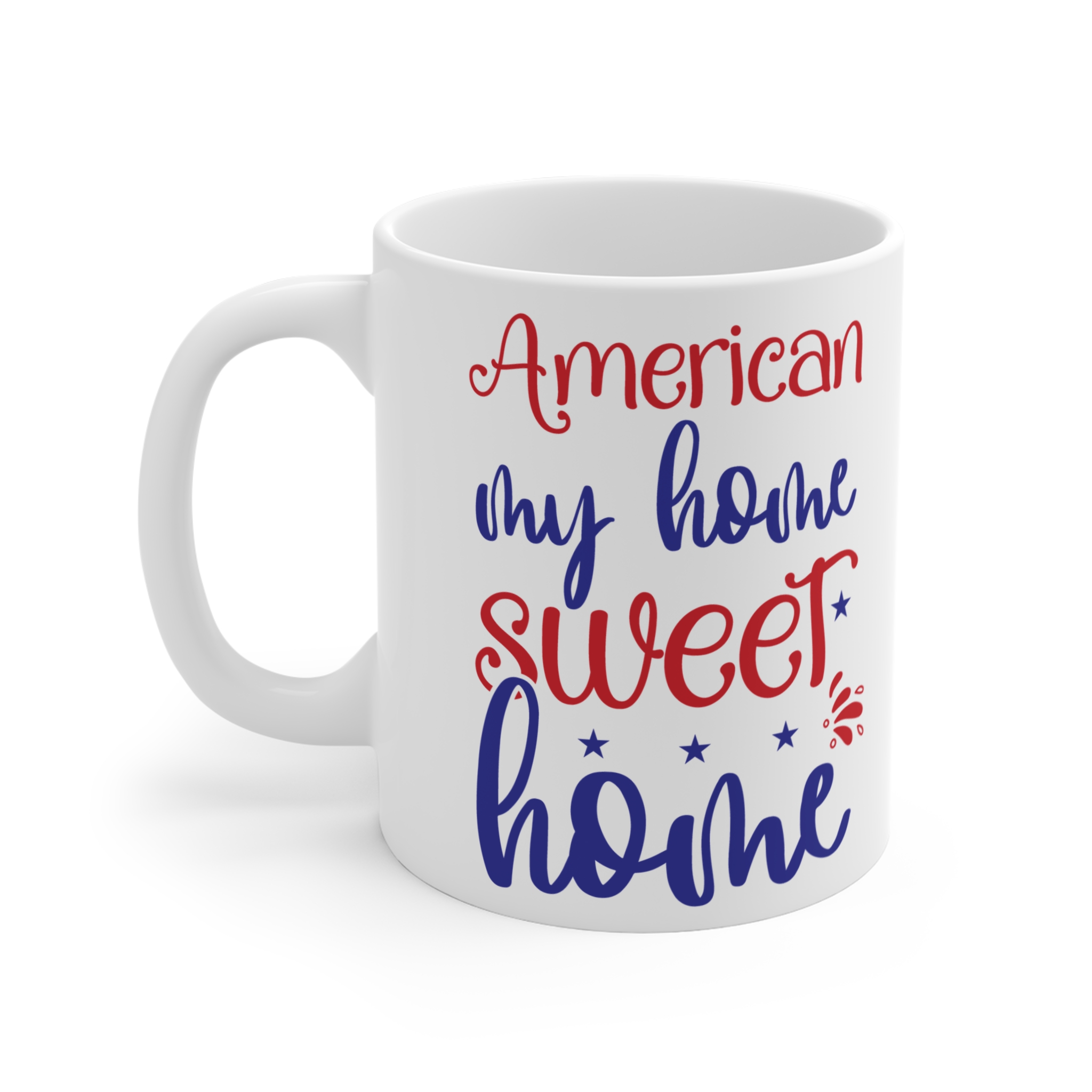 American My Home Sweet Home Mug — Patriotic 11oz Coffee Cup (Red & Blue) - Image 3