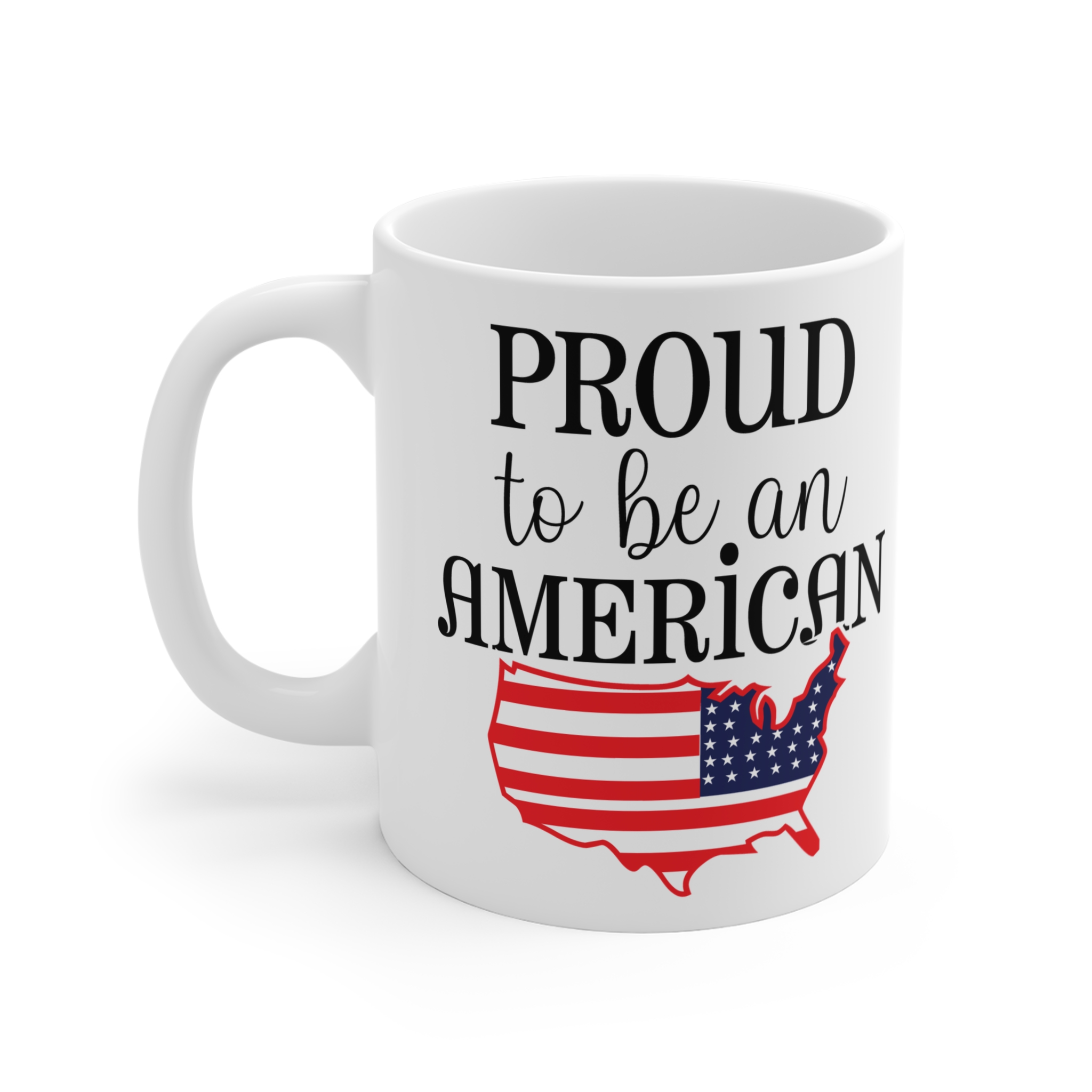 "Proud to Be an American" Mug — 11oz Patriotic USA Flag Coffee Cup - Image 3