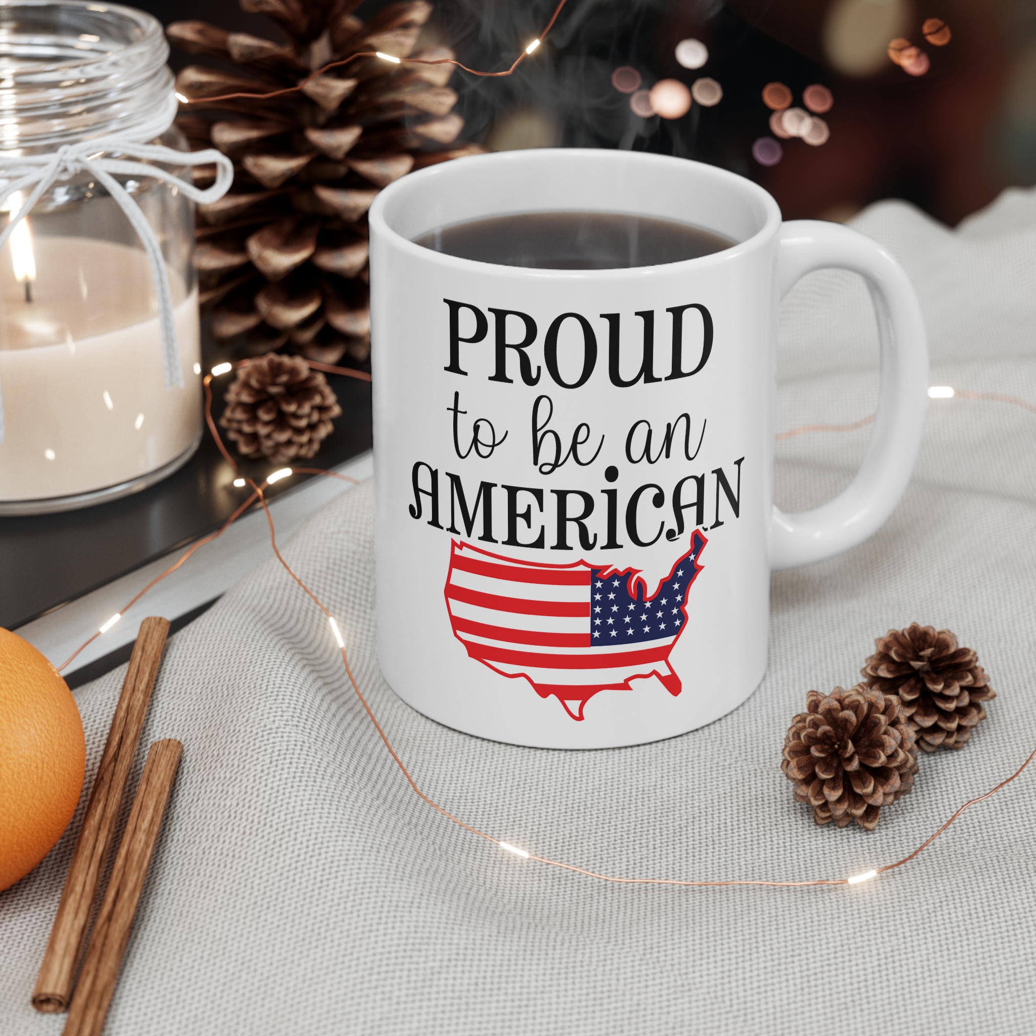 "Proud to Be an American" Mug — 11oz Patriotic USA Flag Coffee Cup