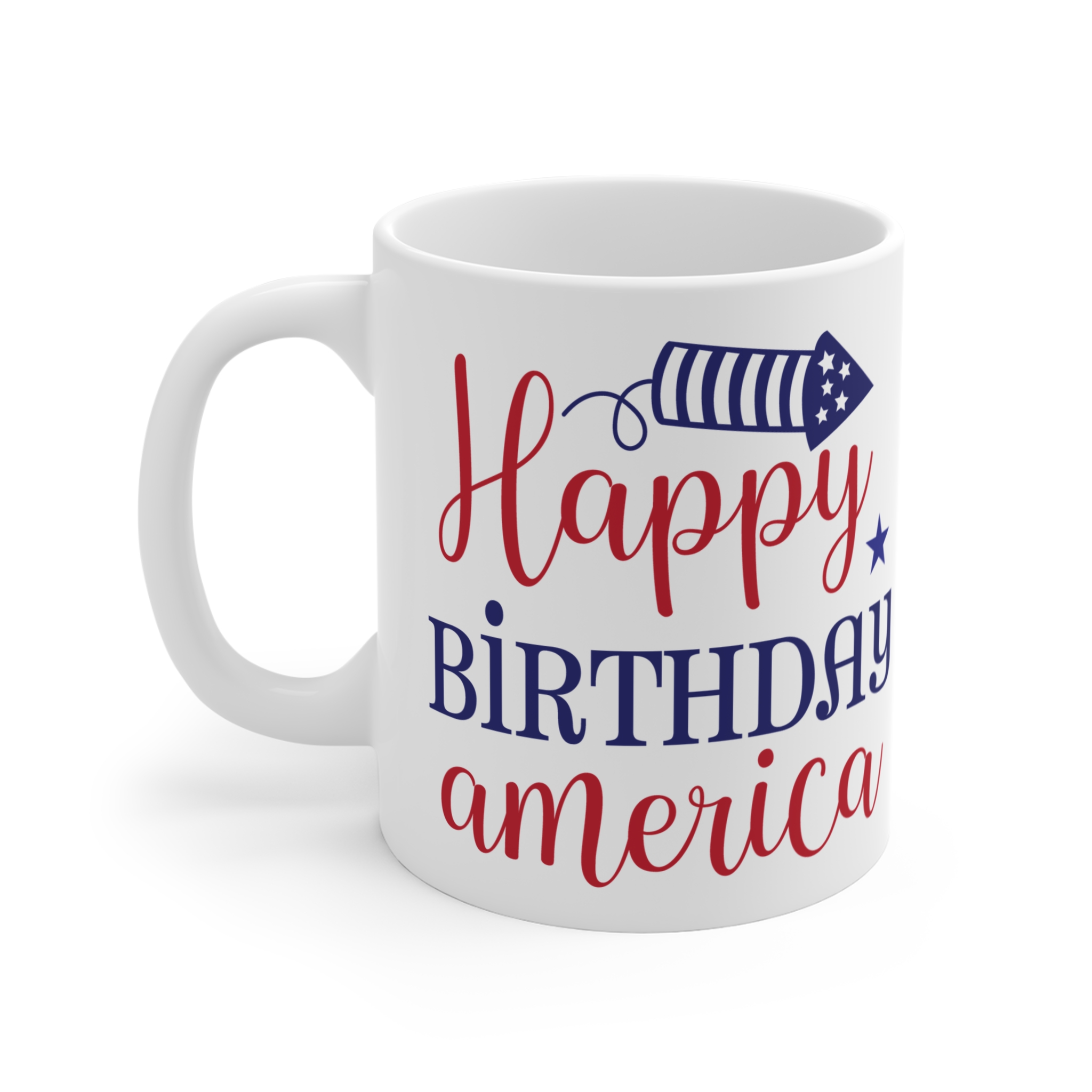 Happy Birthday America 11oz Patriotic Coffee Mug - Image 3