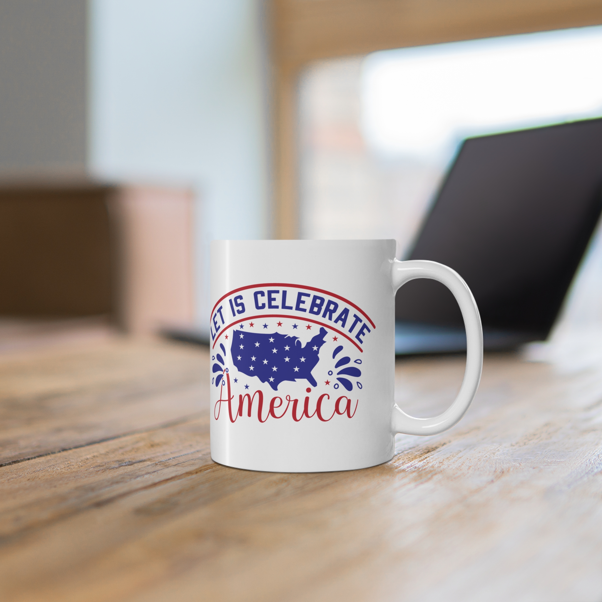 America Celebration Mug — Let Us Celebrate America 11oz Patriotic Coffee Cup - Image 6